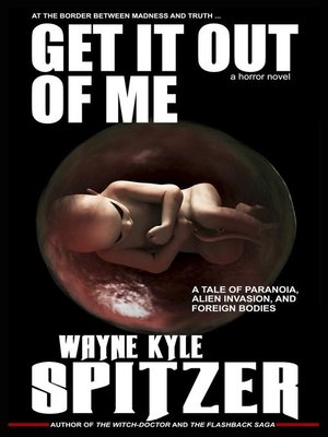 cover image of Get It Out of Me | a Horror Novel